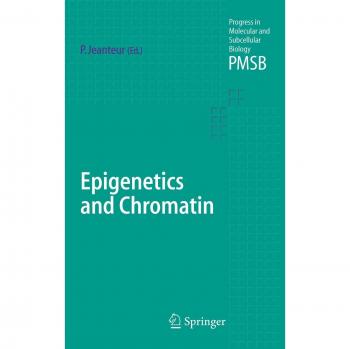 Epigenetics and Chromatin (Progress in Molecular and Subcellular Biology, 38, Band 38)