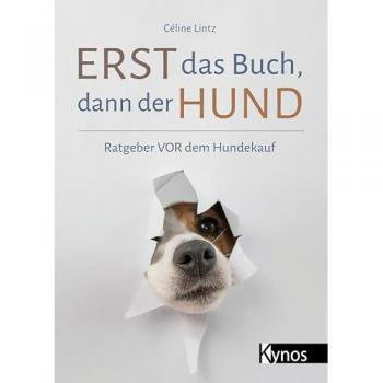Lintz, Céline: Erst das Buch, dann der Hund