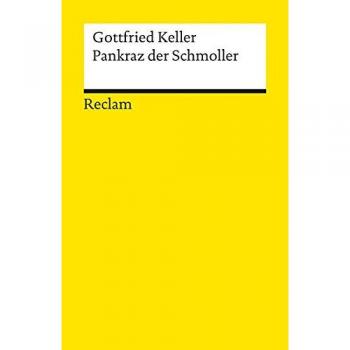 Gottfried Keller Pankraz Der Schmoller