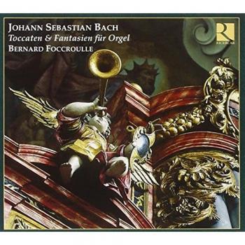 Toccatas et Fantaisies pour Orgue