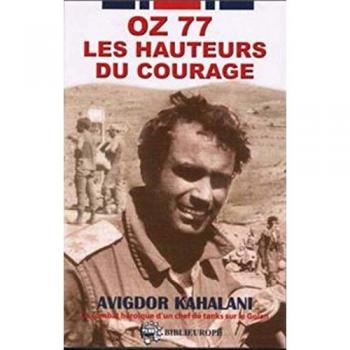 OZ 77 LES HAUTEURS DU COURAGE