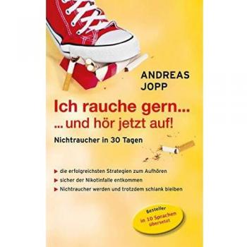 Ich rauche gern ... und hör jetzt auf!