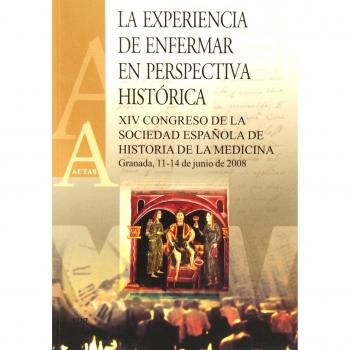 La experiencia de enfermar en perspectiva histórica