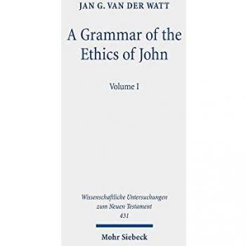 A Grammar of the Ethics of John