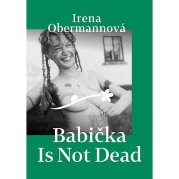 BabiÄka Is Not Dead