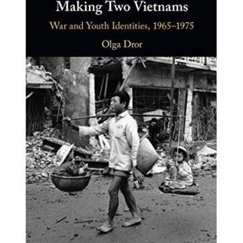 Dror, Olga: Making Two Vietnams
