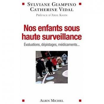 Nos Enfants Sous Haute Surveillance (Essais)