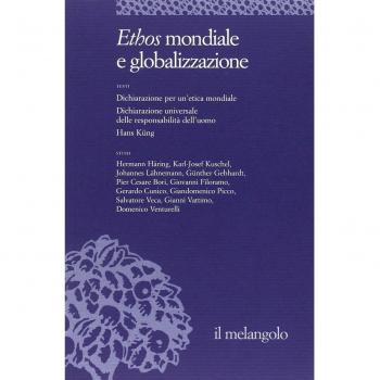 Ethos e poiesis. Ethos mondiale e globalizzazione