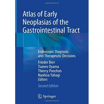 Atlas of Early Neoplasias of the Gastrointestinal Tract