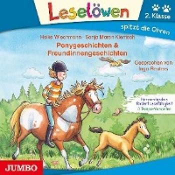 Heike Wiechmann Ponygeschichten & Freundinnengeschichten: Cd Standard Audio Format, Lesung (Leselöwen)