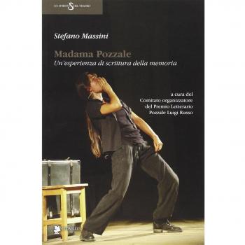 Madama Pozzale. Un'esperienza di scrittura della memoria