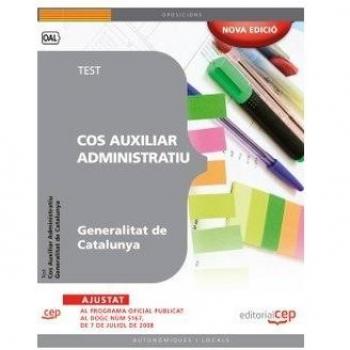 Cos Auxiliar Administratiu Generalitat de Catalunya. Test