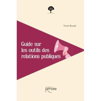 Guide sur les outils des relations publiques