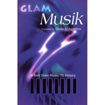 Glam Musik: British Glam Music '70 History