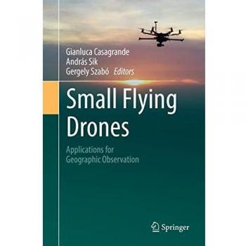 Small Flying Drones: Applications for Geographic Observation