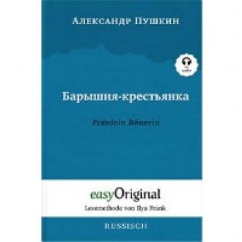 Baryschnya-krestyanka / Fräulein Bäuerin (Buch + Audio-CD)