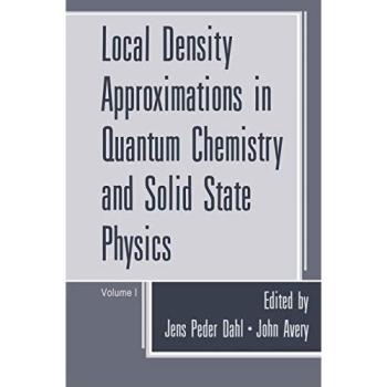 Local Density Approximations in Quantum Chemistry and Solid State Physics