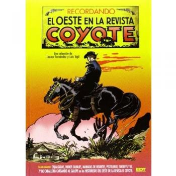 Recordando el Oeste en la Revista Coyote