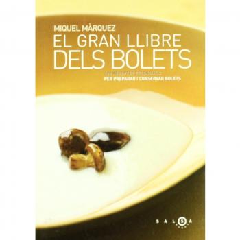 El gran llibre dels bolets (Tapa blanda).