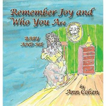 Remember Joy and Who You Are