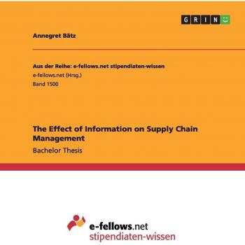 The Effect of Information on Supply Chain Management