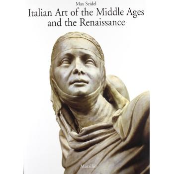 Italian Art of the Middle Ages and the Renaissance. Architecture and sculpture