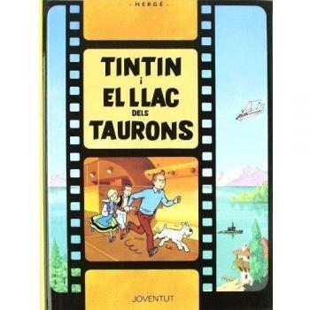 Tintín i el llac dels taurons (Tapa dura).