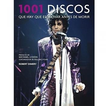 1001 discos que hay que escuchar antes de morir (MUSICA)