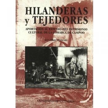 Hilanderas y tejedores