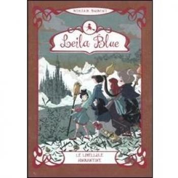 Le libellule adamantine. Leila blue. Vol. 4