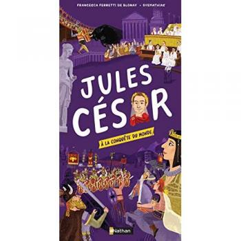 Jules César à la conquête du monde: A la conquête du monde