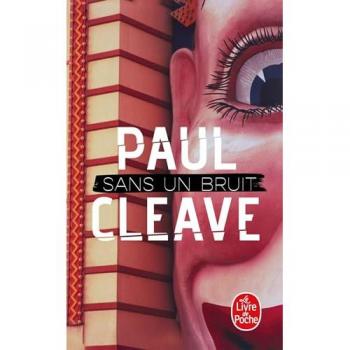 Paul Cleave Sans Un Bruit