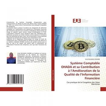 Nguangu Ngimbi, Vital: Système Comptable OHADA et sa Contribution à l¿Amélioration de la Qualité de l¿Information Financière