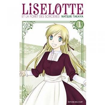 Liselotte et la forêt des sorcières T1