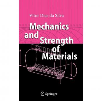 Mechanics and Strength of Materials