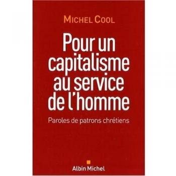 Pour un capitalisme au service de l'homme