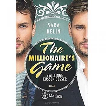 The Millionaire's Game: Zwillinge küssen besser