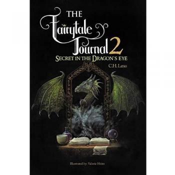 THE FAIRYTALE JOURNAL 2: SECRET IN THE DRAGONS EYE