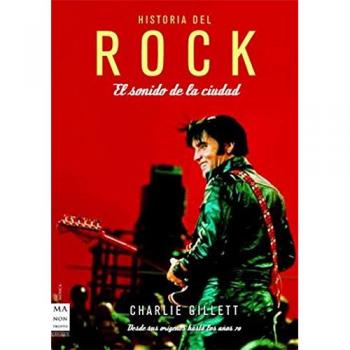 Historia del rock. El sonido de la ciudad