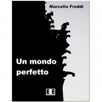 Un mondo perfetto