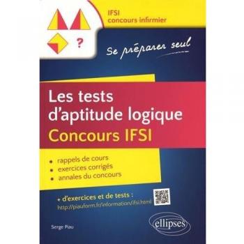 Les tests d’aptitude logique. Concours IFSI