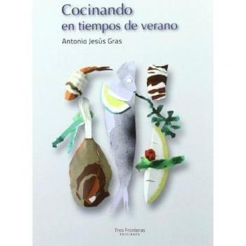 Cocinando En Tiempos De Verano