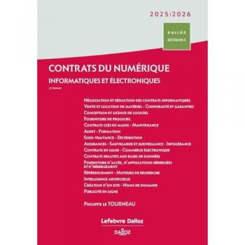 Contrats du numérique : Informatiques et électroniques (édition 2025-2026)