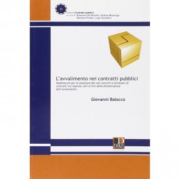 L' avvalimento nei contratti pubblici. Vademecum per la soluzione dei casi concreti e formulari tra imprese utili ai fini della dimostrazione dell'avvalimento