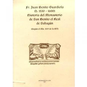Historia del monasterio de san benito el real de sahún