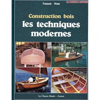 Construction Bois Les Techniques Modernes