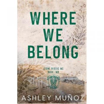Muñoz, Ashley: Where We Belong
