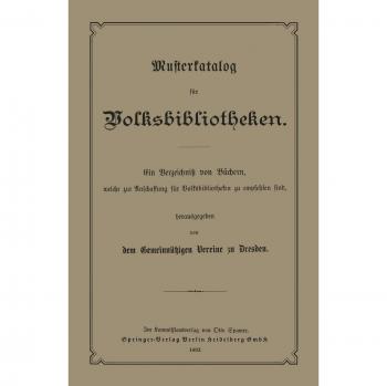 Musterkatalog für Volksbibliotheken: welche zur Anschaffung für Volksbibliotheken zu empfehlen sind