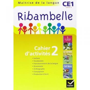 Ribambelle CE1 – Cahier d’activités 2, Série Jaune, 2011