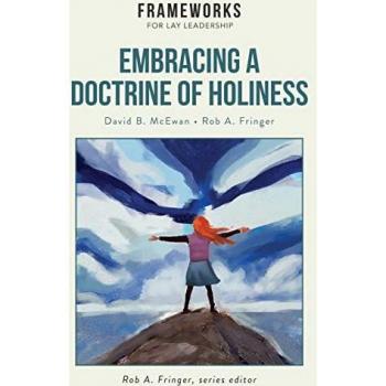 Embracing a Doctrine of Holiness
